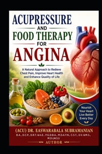 Acupressure and Food Therapy for Angina: Angina cover