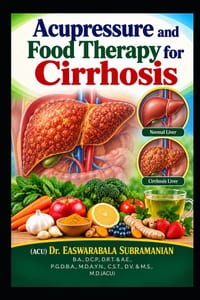 Acupressure and Food Therapy for Cirrhosis: Cirrhosis cover