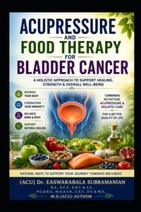 Acupressure and Food Therapy for Bladder Cancer: Bladder Cancer cover