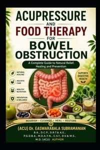 Acupressure and Food Therapy for Bowel Obstruction: Bowel Obstruction cover