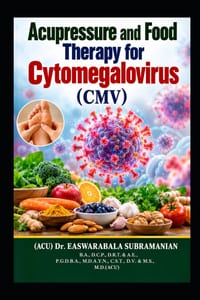 Acupressure and Food Therapy for Cytomegalovirus (CMV): Cytomegalovirus (CMV) cover