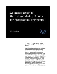 An Introduction to Outpatient Medical Clinics for Professional Engineers cover