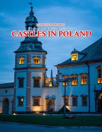 Castles in Poland: A Mind-Blowing Tour In CASTLES IN POLAND. cover