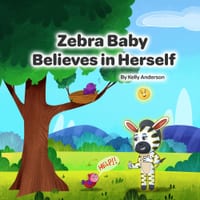 Zebra Baby Believes in Herself cover