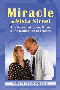 Miracle on Vista Street: The Power of Love, Music & the Dedication of Friends cover