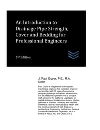 An Introduction to Drainage Pipe Strength, Cover and Bedding for Professional Engineers cover