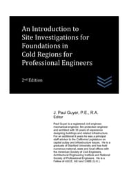 An Introduction to Site Investigations for Foundations in Cold Regions for Professional Engineers cover