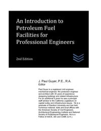 An Introduction to Petroleum Fuel Facilities for Professional Engineers cover