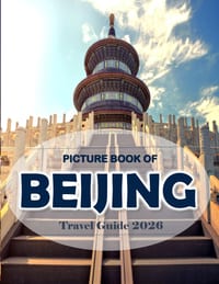 Beijing China: Cool Pictures That Create an Idea for You About an Amazing Area, Buildings style, Cultural Religious ... All Travels, Hiking and Pictur cover