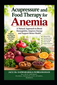 Acupressure and Food Therapy for Anemia: Anemia cover