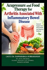 Acupressure and Food Therapy for Arthritis Associated With Inflammatory Bowel Disease: Arthritis Associated With Inflammatory Bowel Disease cover