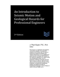 An Introduction to Seismic Motion and Geological Hazards for Professional Engineers cover