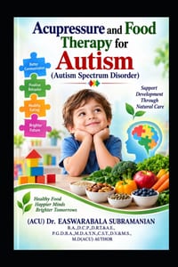 Acupressure and Food Therapy for Autism (Autism Spectrum Disorder): Autism (Autism Spectrum Disorder) cover