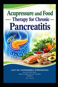 Acupressure and Food Therapy for Chronic Pancreatitis: Chronic Pancreatitis cover