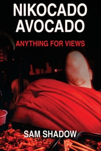 Nikocado Avocado: Anything For Views cover