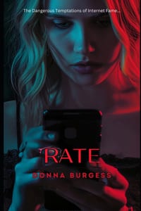 Rate: The Dangerous Temptations of Internet Fame... cover