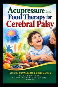 Acupressure and Food Therapy for Cerebral Palsy: Cerebral Palsy cover