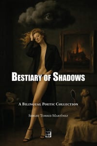 Bestiary of Shadows (Bestiario de sombras): A Bilingual poetic collection cover