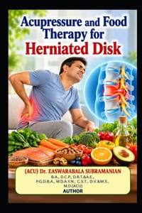 Acupressure and Food Therapy for Herniated Disk: Herniated Disk cover