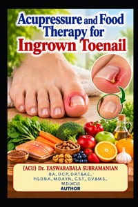 Acupressure and Food Therapy for Ingrown Toenail: Ingrown Toenail cover