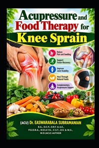 Acupressure and Food Therapy for Knee Sprain: Knee Sprain cover