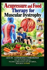 Acupressure and Food Therapy for Muscular Dystrophy: Muscular Dystrophy cover