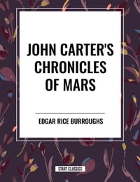 John Carter's Chronicles of Mars cover