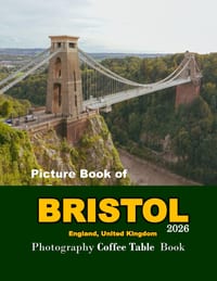 Bristol England: A vibrant Tour to BRISTOL ENGLAND Photography Coffee Table Book Tourists Attractions. cover