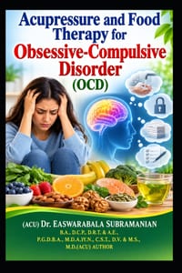 Acupressure and Food Therapy for Obsessive-Compulsive Disorder (OCD): Obsessive-Compulsive Disorder (OCD) cover
