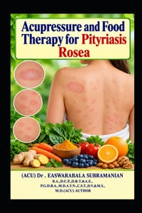 Acupressure and Food Therapy for Pityriasis Rosea: Pityriasis Rosea cover