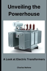 Unveiling the Powerhouse: A Look at Electric Transformers cover