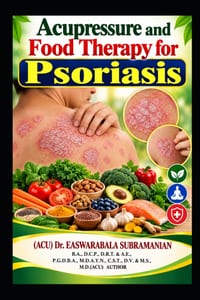 Acupressure and Food Therapy for Psoriasis: Psoriasis cover