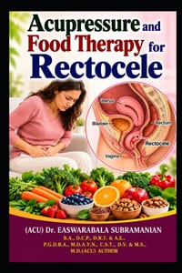 Acupressure and Food Therapy for Rectocele: Rectocele cover