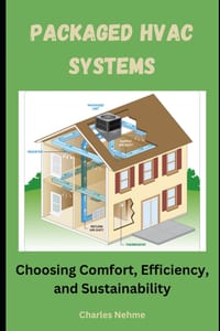 Packaged HVAC Systems: Choosing Comfort, Efficiency, and Sustainability cover
