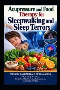 Acupressure and Food Therapy for Sleepwalking and Sleep Terrors: Sleepwalking and Sleep Terrors cover