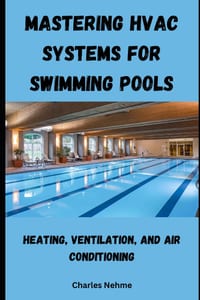 Mastering HVAC Systems for Swimming Pools cover