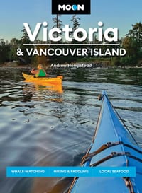 Moon Victoria & Vancouver Island: Whale-Watching, Hiking & Paddling, Local Seafood cover