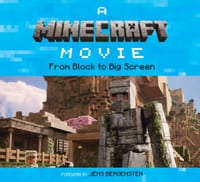 A Minecraft Movie: From Block to Big Screen cover