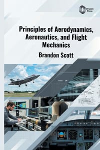 Principles of Aerodynamics, Aeronautics, and Flight Mechanics cover