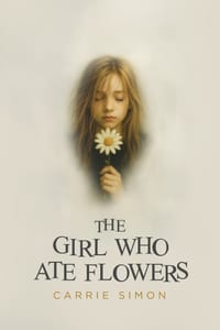 The Girl Who Ate Flowers cover
