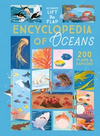 Ultimate Lift the Flap Encyclopedia of Oceans: 200 Flaps to Explore cover
