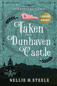 Taken from Dunhaven Castle Large Print cover