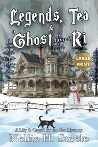 Legends, Tea & a Ghost names Ri Large Print cover