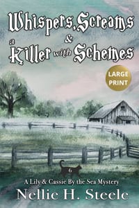 Whispers, Screams & a Killer with Schemes Large Print cover