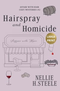 Hairspray and Homicide Large Print cover
