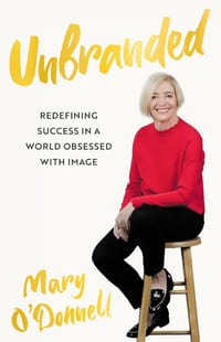 Unbranded: Redefining Success in a World Obsessed With Image cover