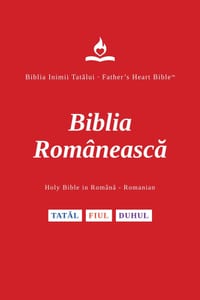 FHB, Romanian Bible, Red Letter, Paperback, Easy to Read: Holy Bible, Biblia Românească, Divine Voice Color, Father's Heart Bible cover