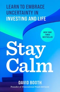 Stay Calm: Learn to Embrace Uncertainty in Investing and Life cover
