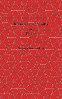 Klasická mechanika a chaos: Kniha 1 fyziky od Maximum Information Emanation cover