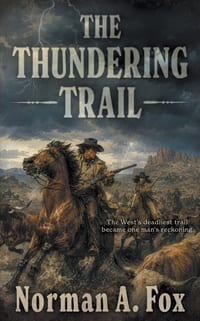 The Thundering Trail: A Traditional Western cover